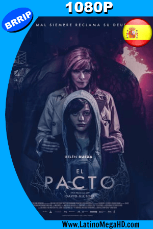 El Pacto (2018) Español HD 1080p ()